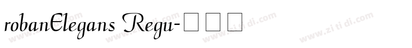 robanElegans Regu字体转换